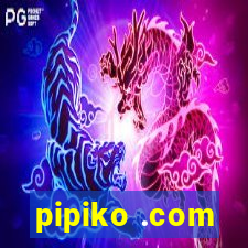 pipiko .com